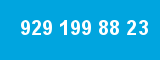 929 199 88 23 929 199 88 23